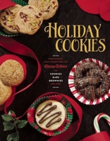 Holiday Cookies: Prize-Winning Family Recipes from the Chicago Tribune for Cookies, Bars, Brownies and More 1572841648 Book Cover