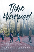 Time Warped B0F7SW51RD Book Cover