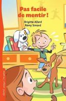 Pas facile de mentir! 2897702419 Book Cover