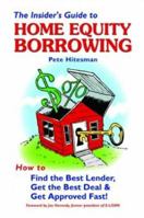 The Insider's Guide to Home Equity Borrowing 0975283502 Book Cover