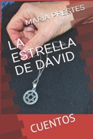 La Estrella de David: Cuentos 170282053X Book Cover