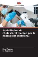 Assimilation du cholestérol médiée par le microbiote intestinal (French Edition) 6208553482 Book Cover
