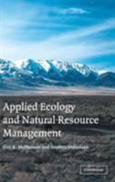 Applied Ecology and Natural Resource Management 0521009758 Book Cover
