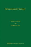 Metacommunity Ecology 0691049165 Book Cover