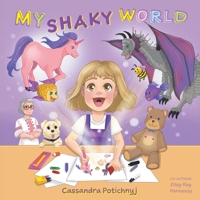 My Shaky World 1038307643 Book Cover
