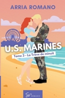 U.S. Marines - Tome 3: La Trève de minuit 2390453449 Book Cover