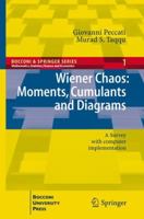 Wiener Chaos: Moments, Cumulants and Diagrams: A survey with Computer Implementation 8847056047 Book Cover