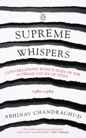 Supreme Whispers: Supreme Court Judges, 1980-90 0670090328 Book Cover