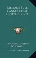 Memorie Sulli Cannocchiali Diottrici (1771) 1166946886 Book Cover