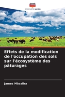 Effets de la modification de l'occupation des sols sur l'écosystème des pâturages (French Edition) 6208384435 Book Cover