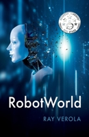 RobotWorld 1543935575 Book Cover