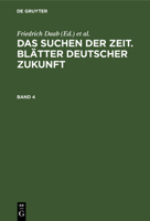 Das Suchen der Zeit. Blätter deutscher Zukunft 3112465776 Book Cover