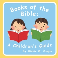Books of the Bible: A Children's Guide B0FY4CLNPH Book Cover
