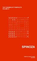The Funambulist Pamphlets: Spinoza (The Funambulist Pamphlets, Vol. 1) 0615823157 Book Cover