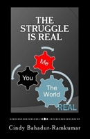 The STRUGGLE is REAL 1517292182 Book Cover