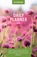 Our Daily Bread 2023 Daily Planner 1640701451 Book Cover