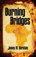 Burning Bridges B0CCZDX6PQ Book Cover