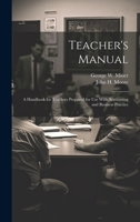 Teacher's Manual: A Handbook for Teachers Prepared for use With Accounting and Business Practice 1019891076 Book Cover