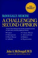 McDougall's Medicine: A Challenging Second Opinion 0832904074 Book Cover