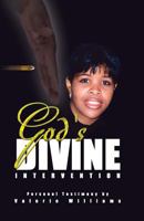 God's Divine Intervention 1450758827 Book Cover