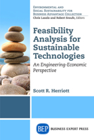 Feasibility Analysis for Sustainable Technologies: An Engineering-Economic Perspective 1631570277 Book Cover