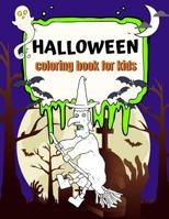 Halloween Coloring Book for Kids: Fun Halloween Coloring Pages 172870815X Book Cover