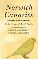 Norwich Canaries 1528702492 Book Cover