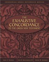 Exhaustive Concordance to the Greek New Testament, The 0310410304 Book Cover