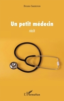 Un petit médecin (French Edition) 2140344480 Book Cover