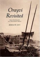 Orayvi Revisited: Social Stratification in an Egalitarian Society 1934691275 Book Cover