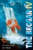 The Beggar IV: Die Before Dying B088B6BD6J Book Cover