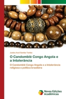 O Candombl� Congo Angola e a Intoler�ncia 6139808545 Book Cover