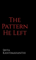 The Pattern He Left B0FWJWM16C Book Cover
