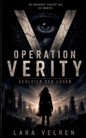 Operation Verity: Schleier der Lügen (German Edition) 3696367842 Book Cover