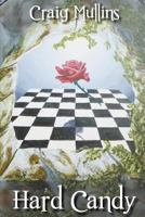 Hard Candy 1514398583 Book Cover