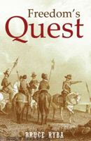 Freedom's Quest 0578367386 Book Cover