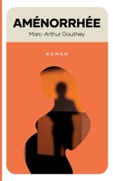 Aménorrhée (French Edition) 2378700318 Book Cover
