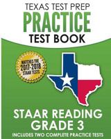 TEXAS TEST PREP Practice Test Book STAAR Reading Grade 3 1500581445 Book Cover