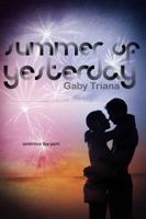 Summer of Yesterday 1481401300 Book Cover