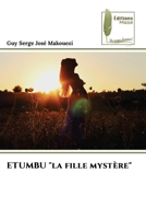 ETUMBU "la fille mystère" (French Edition) 6207813359 Book Cover