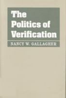 The Politics of Verification 0801877393 Book Cover