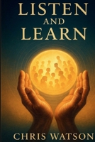 Listen and Learn B0FP7M2YH7 Book Cover