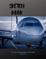Sketch Book: For we walk by faith not by sight 2 Cor 5:7 1099924979 Book Cover