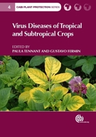 Virus Diseases of Tropical and Subtropical Crops 1780644264 Book Cover