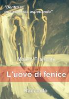 L'Uovo di Fenice 0244796157 Book Cover