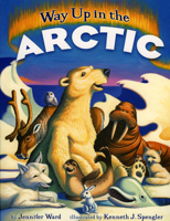 Way Up in the Arctic 0873589289 Book Cover