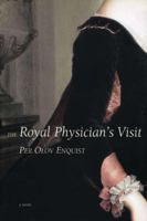 The Royal Physician's Visit 1468303392 Book Cover