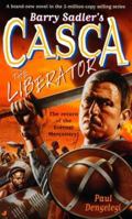 The Liberator (Barry Sadler's Casca) 0515126896 Book Cover