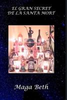EL GRAN SECRET DE LA SANTA MORT 1718028180 Book Cover