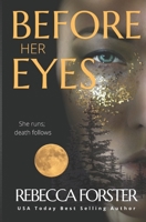Before Her Eyes 061560708X Book Cover